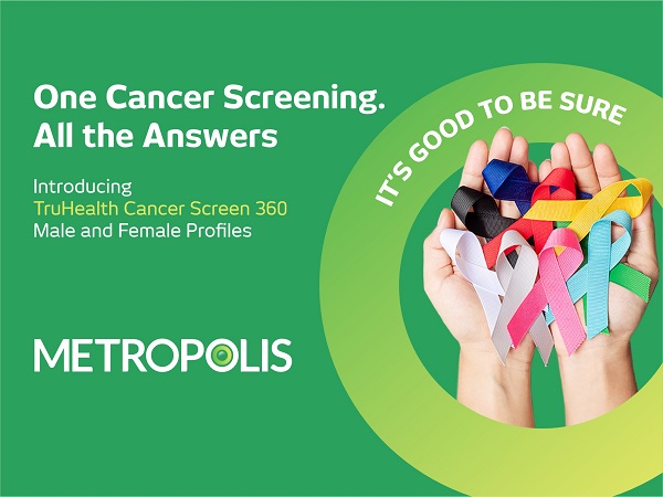 Metropolis Healthcare Launches TruHealth Cancer Screen 360, a First-of-its-kind Initiative to Strengthen Preventive Oncology in India