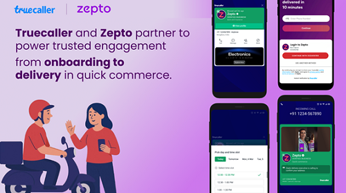 Truecaller and Zepto Partner to Power Trusted Engagement from Onboarding to Delivery in Quick Commerce