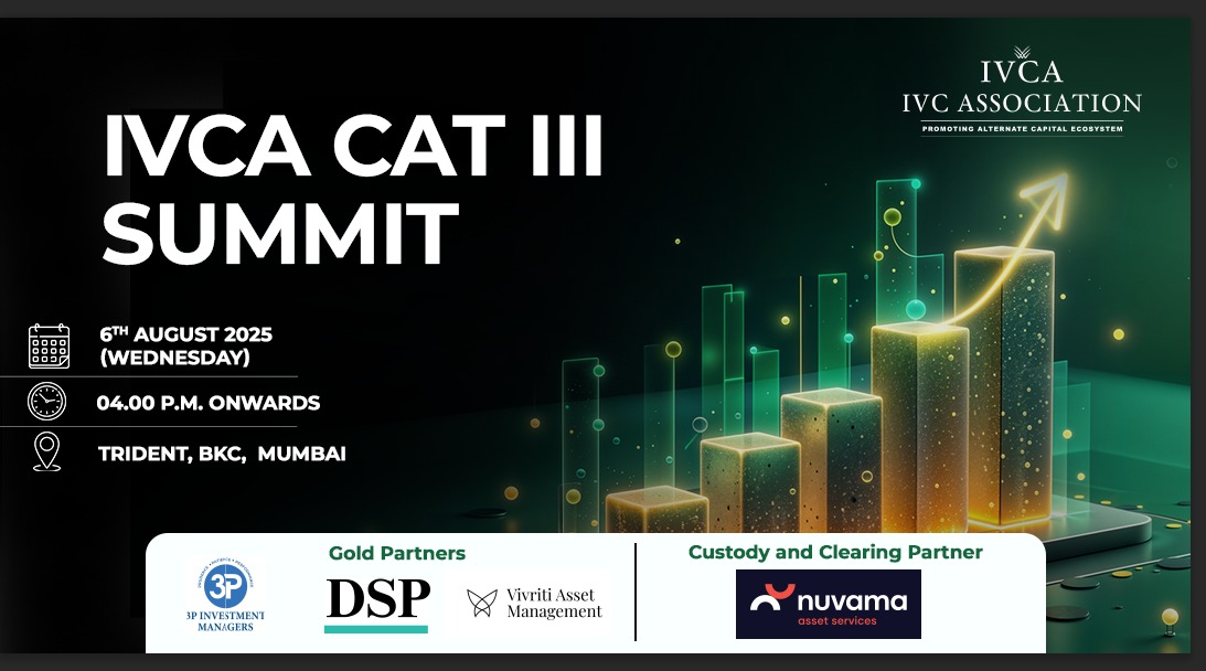 IVCA CAT III Summit 2025 to Spotlight Innovation, Growth, and Alpha in India’s Fastest-Growing Alternate Asset Class