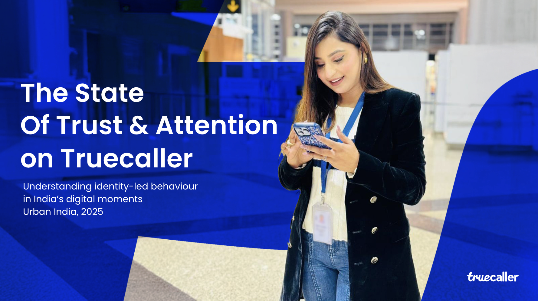 Truecaller Launches New Study Mapping India's Urban Attention Patterns
