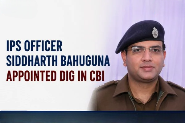IPS Officer Siddharth Bahuguna Appointed DIG in CBI